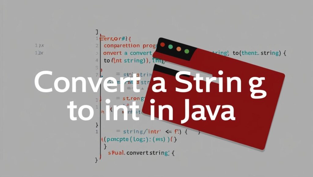 Convert a String to an int in Java