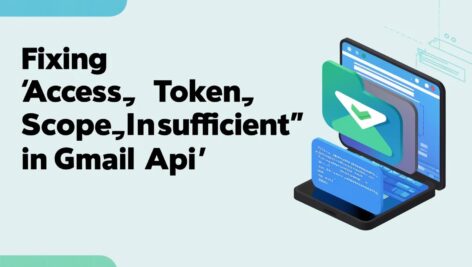 Fixing "ACCESS_TOKEN_SCOPE_INSUFFICIENT" in Gmail API