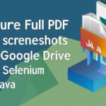 Capture Full PDF Page Screenshots from Google Drive Using Selenium and Java