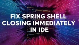 Fix Spring Shell Closing Immediately in IDE