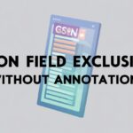 Gson Field Exclusion Without Annotations